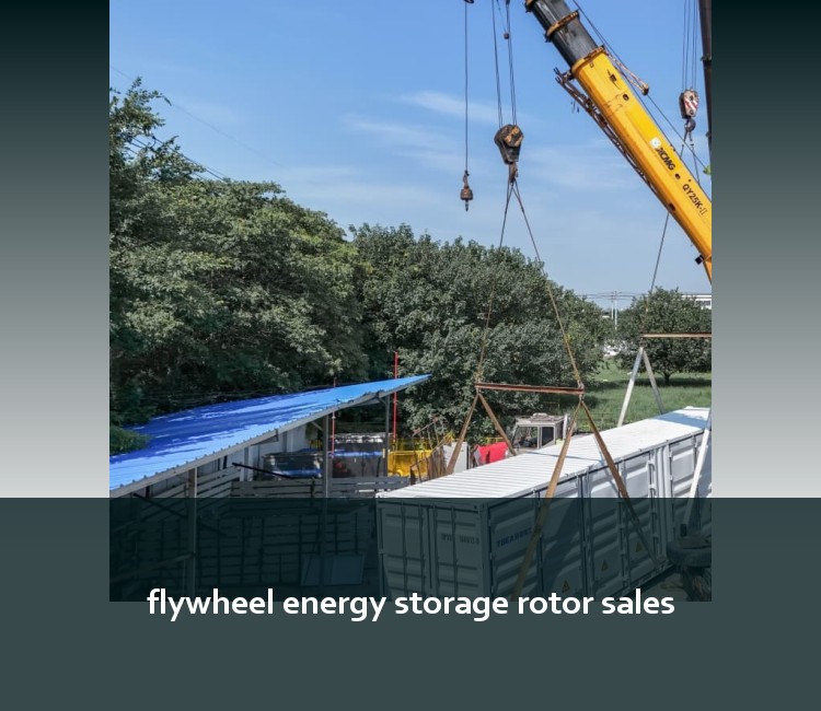 flywheel energy storage rotor sales