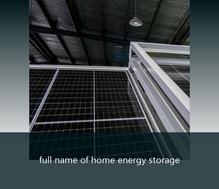 full name of home energy storage