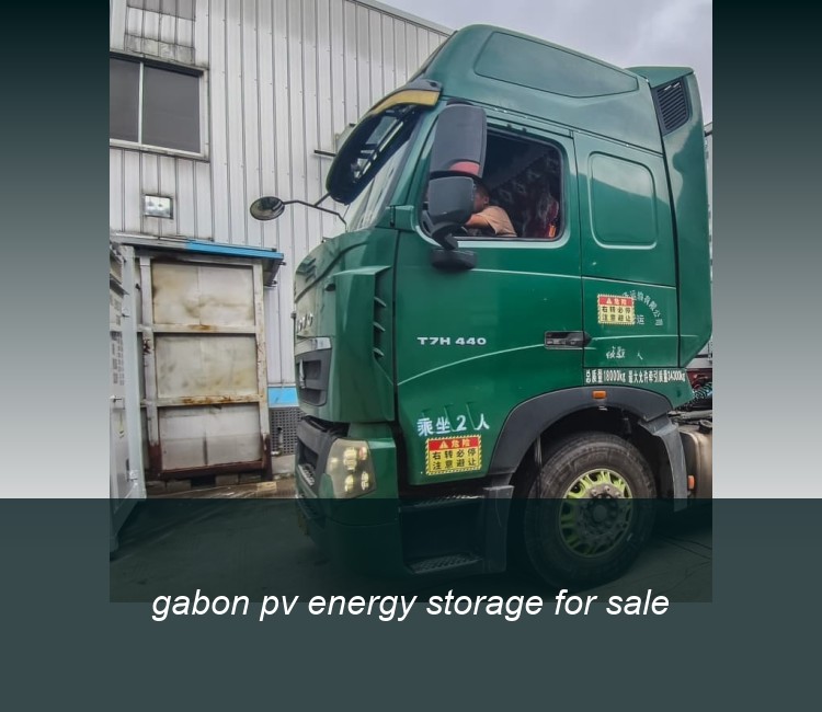 gabon pv energy storage for sale