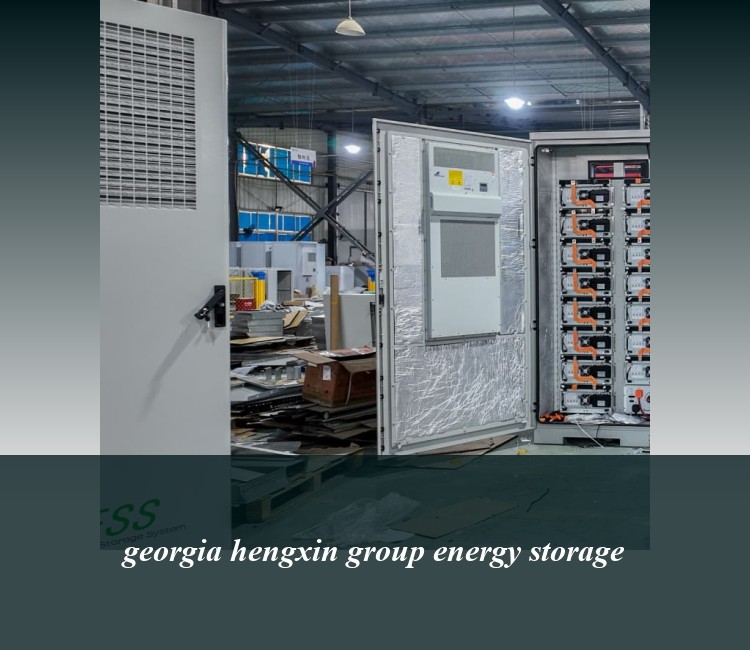 georgia hengxin group energy storage