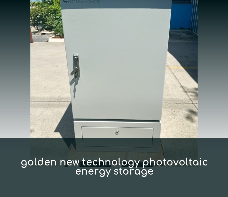golden new technology photovoltaic energy storage