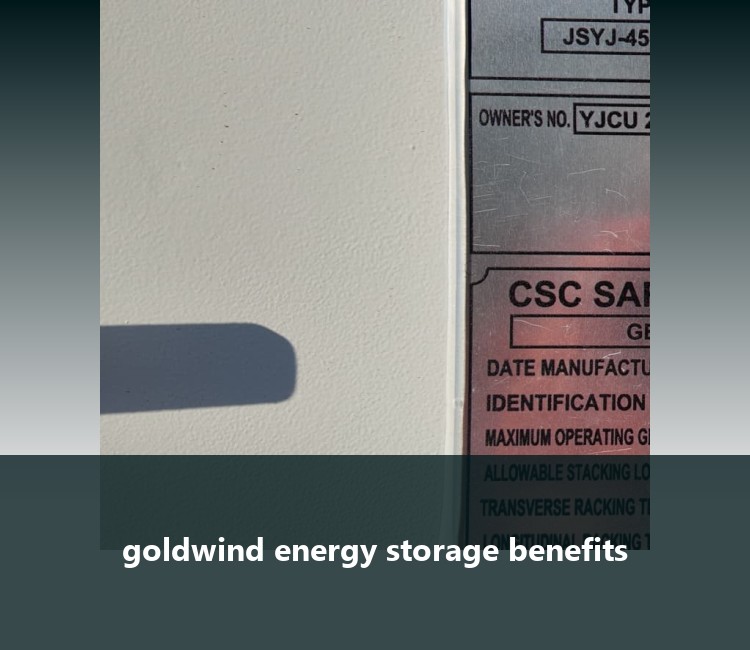 goldwind energy storage benefits