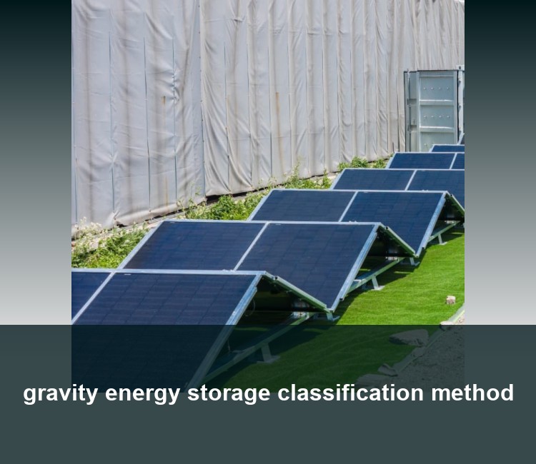gravity energy storage classification method