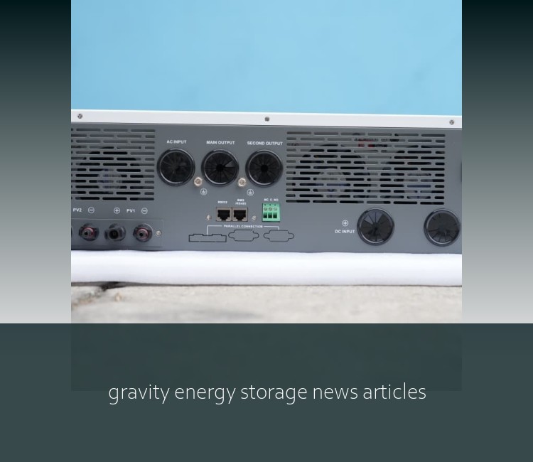 gravity energy storage news articles