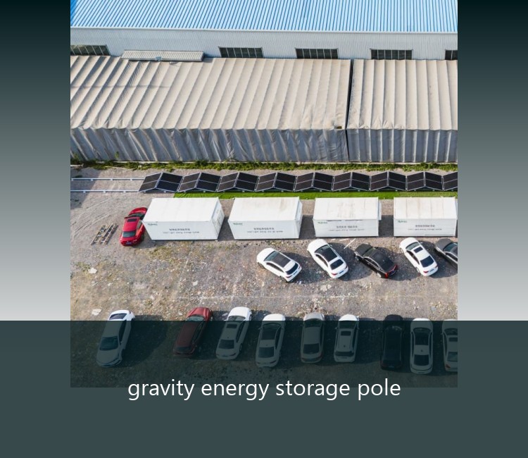 gravity energy storage pole