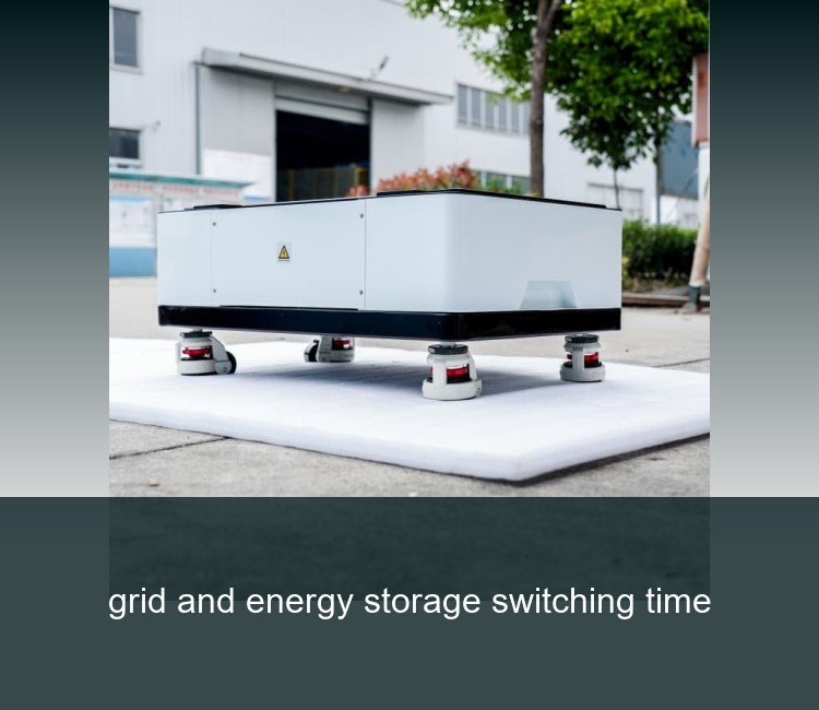 grid and energy storage switching time