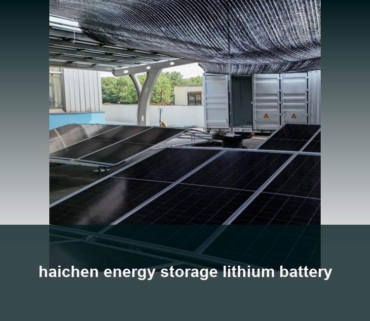 haichen energy storage lithium battery