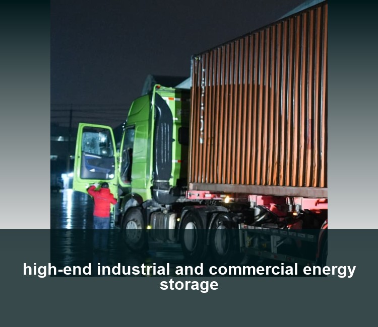 high-end industrial and commercial energy storage