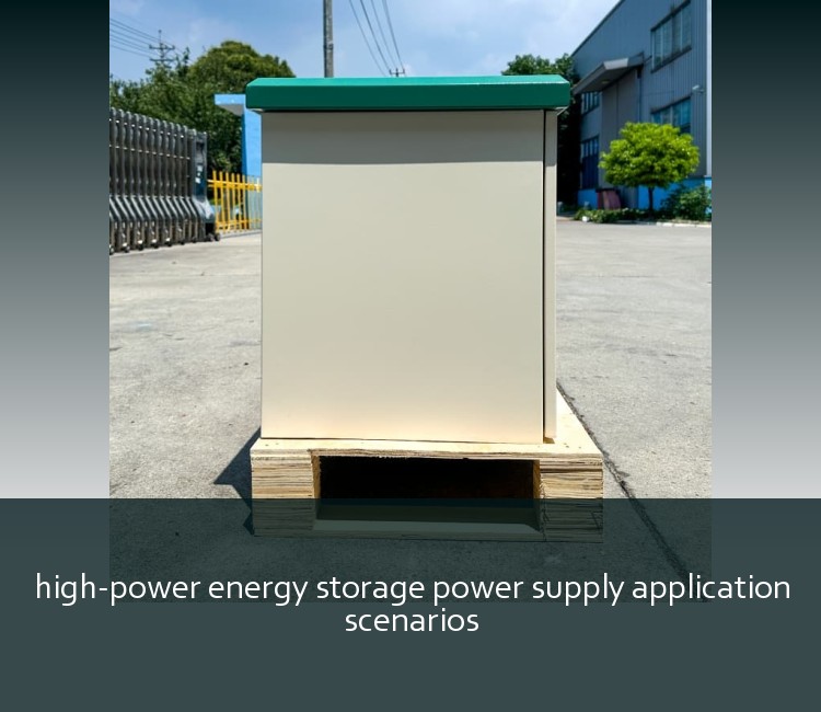 high-power energy storage power supply application scenarios