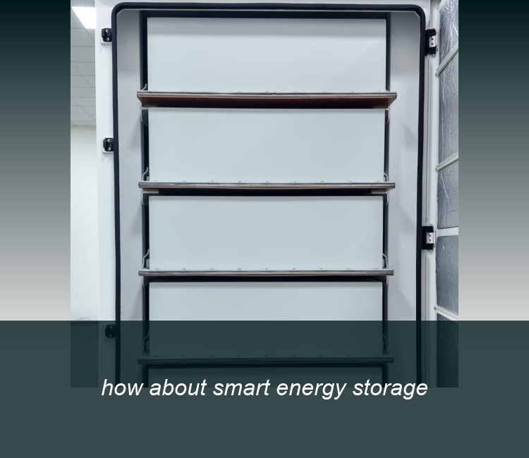 how about smart energy storage