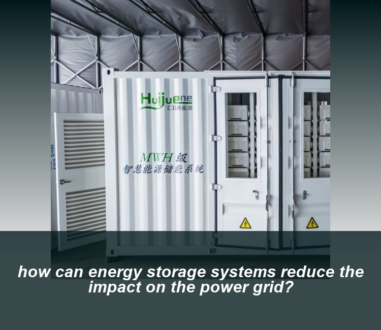 how can energy storage systems reduce the impact on the power grid?