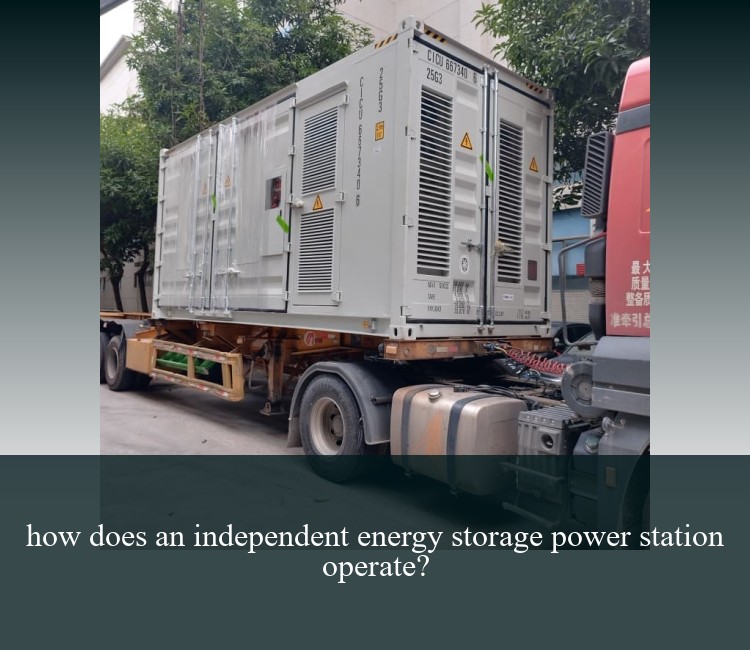 how does an independent energy storage power station operate?