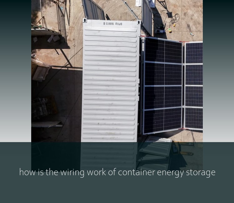 how is the wiring work of container energy storage