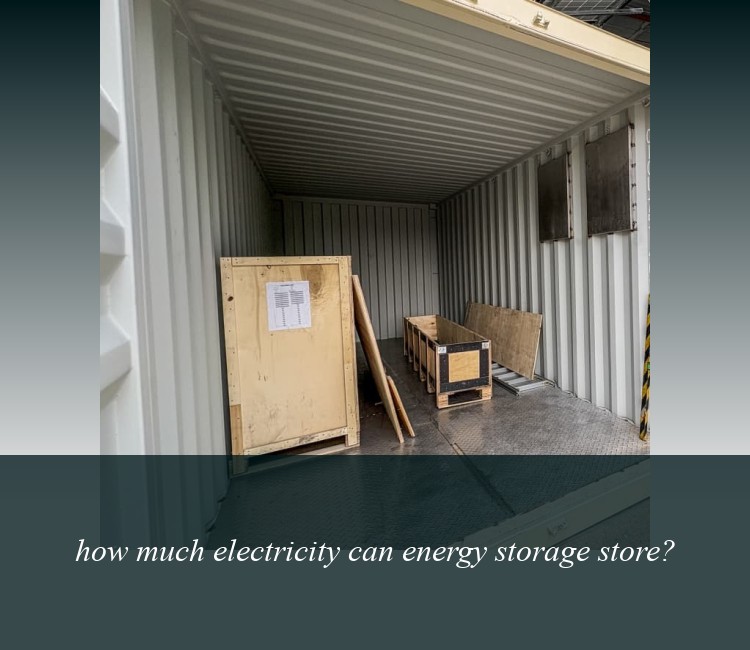 how much electricity can energy storage store?