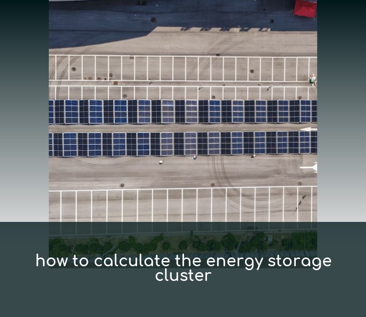 how to calculate the energy storage cluster
