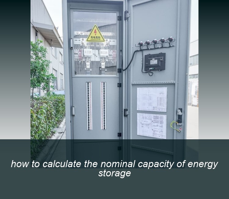 how to calculate the nominal capacity of energy storage