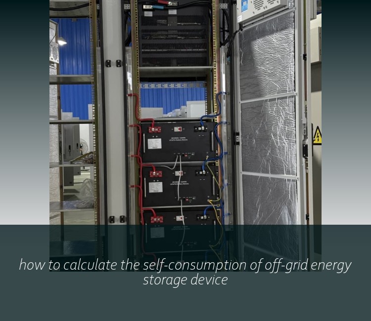how to calculate the self-consumption of off-grid energy storage device