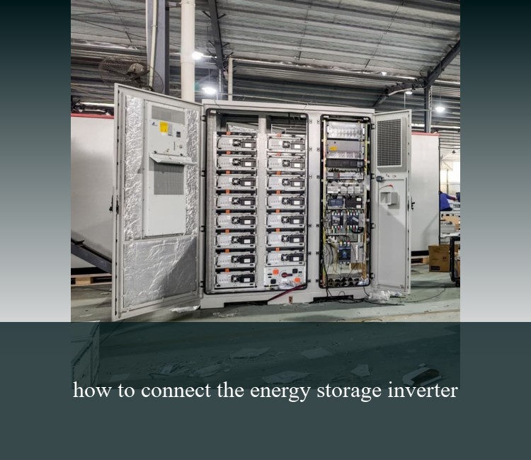 how to connect the energy storage inverter