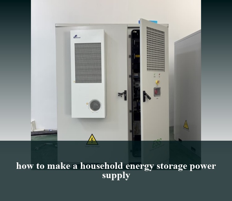 how to make a household energy storage power supply