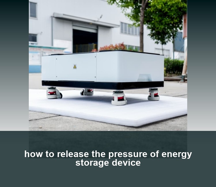 how to release the pressure of energy storage device