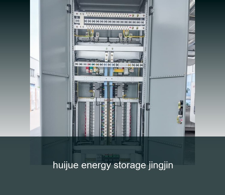 huijue energy storage jingjin