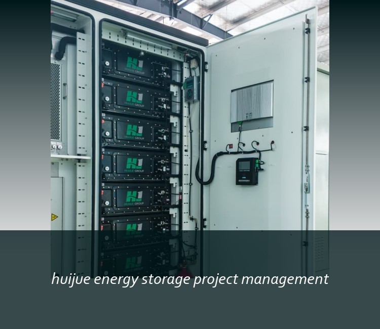 huijue energy storage project management