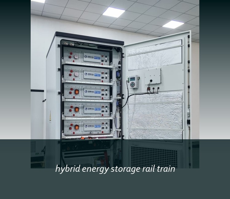 hybrid energy storage rail train