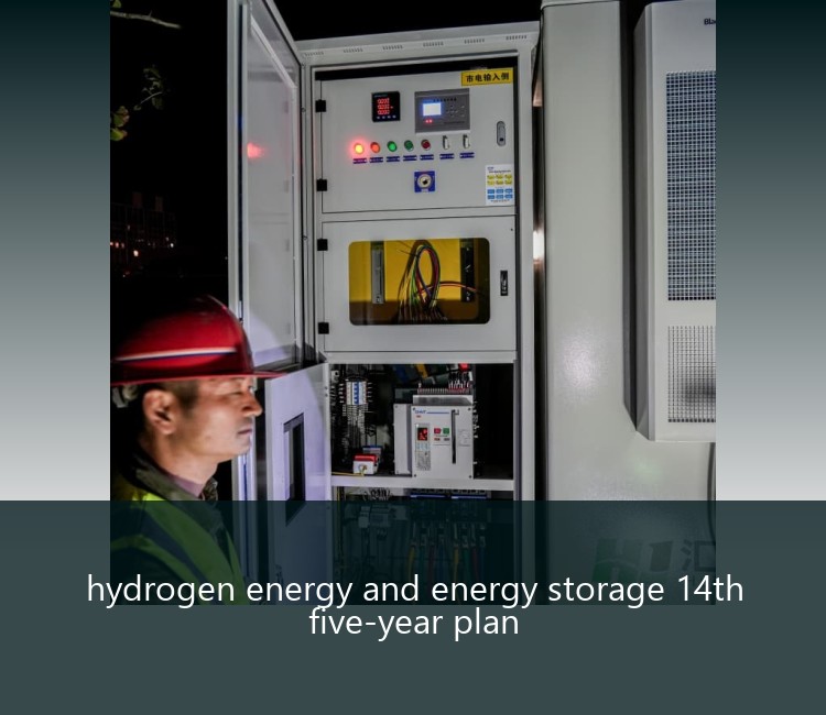 hydrogen energy and energy storage 14th five-year plan