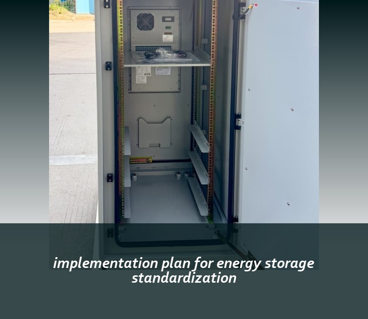 implementation plan for energy storage standardization
