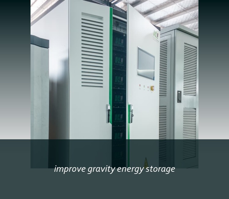 improve gravity energy storage