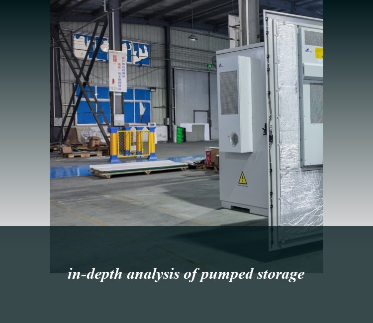 in-depth analysis of pumped storage