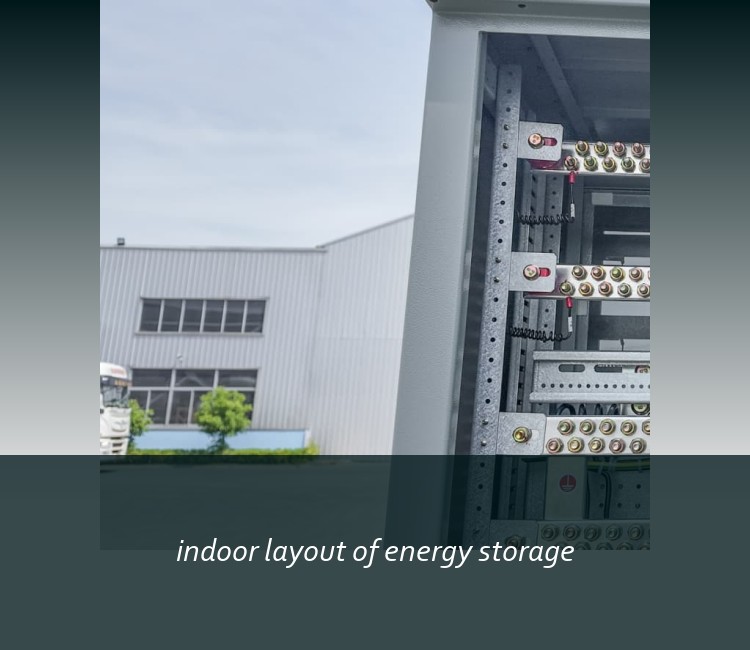 indoor layout of energy storage