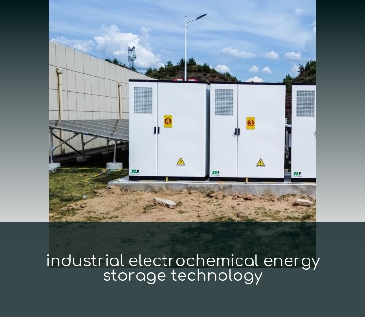 industrial electrochemical energy storage technology