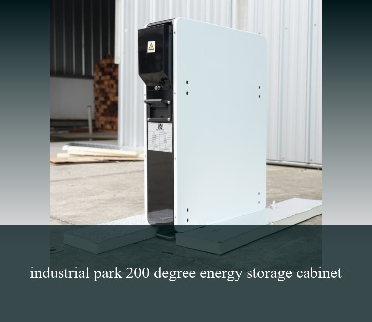 industrial park 200 degree energy storage cabinet