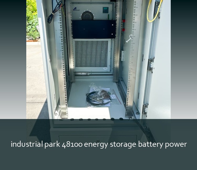 industrial park 48100 energy storage battery power