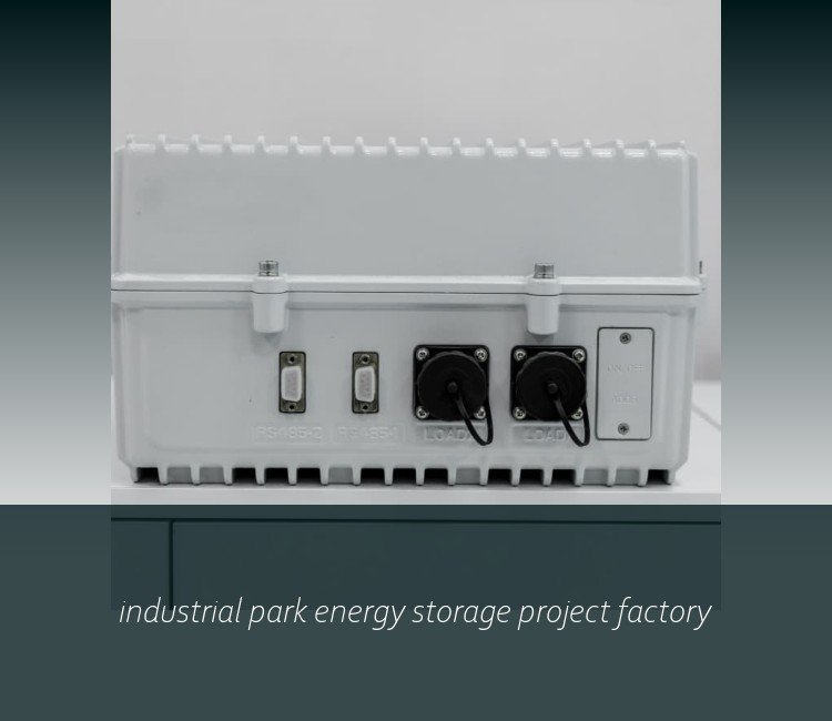 industrial park energy storage project factory