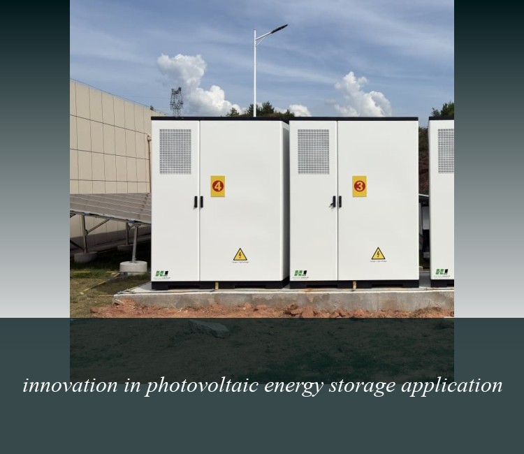 innovation in photovoltaic energy storage application