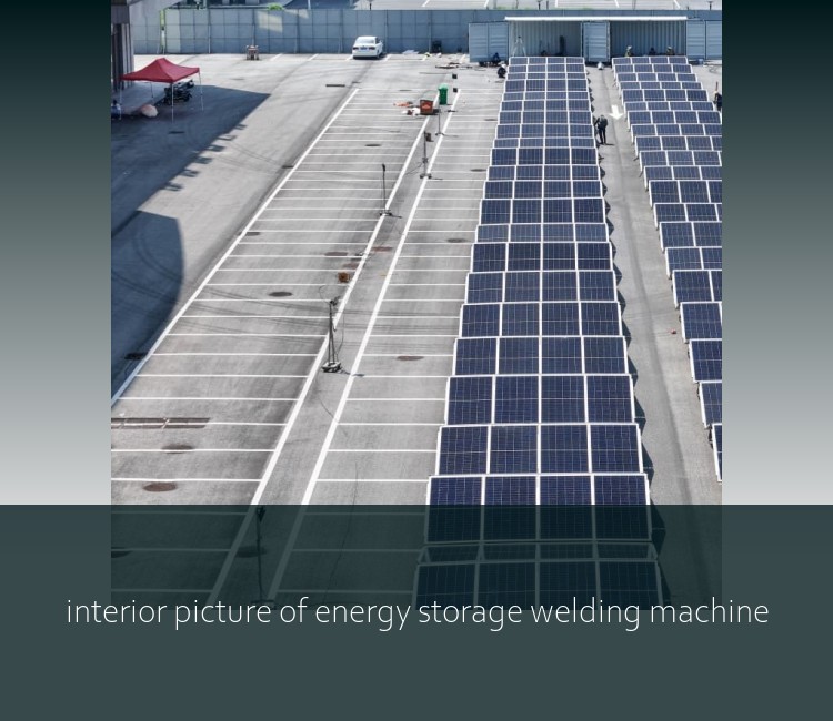 interior picture of energy storage welding machine