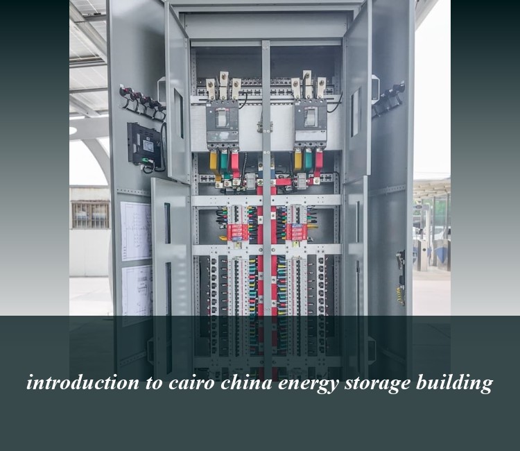 introduction to cairo china energy storage building