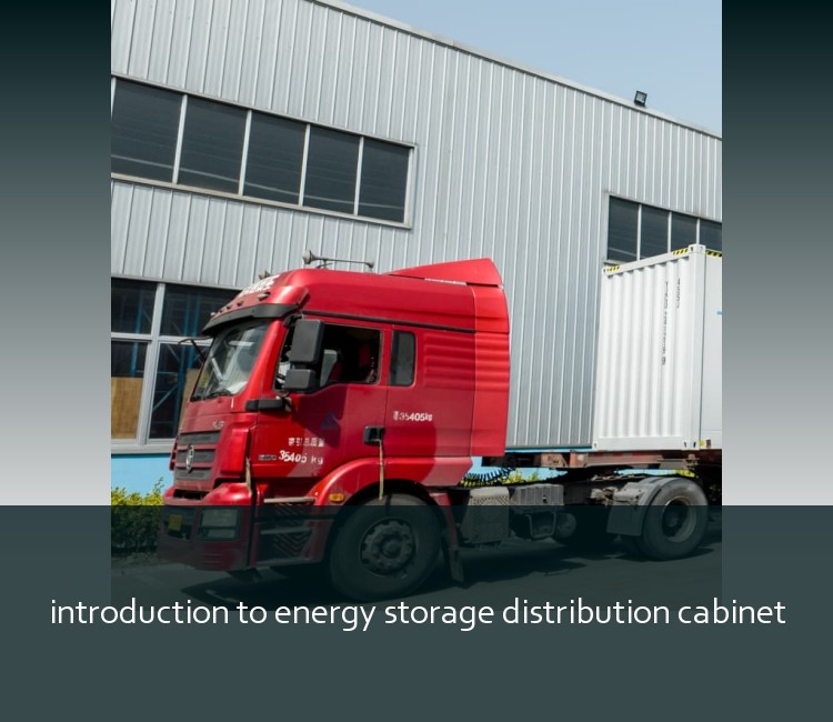 introduction to energy storage distribution cabinet