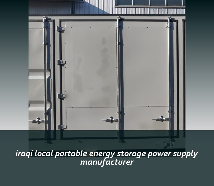 iraqi local portable energy storage power supply manufacturer