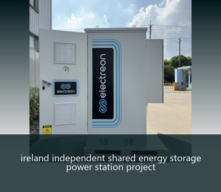 ireland independent shared energy storage power station project