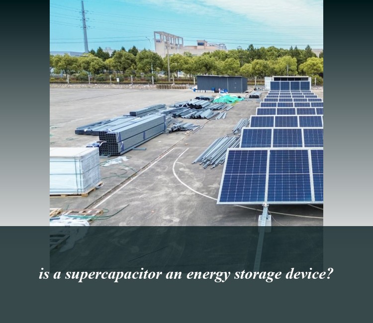is a supercapacitor an energy storage device?