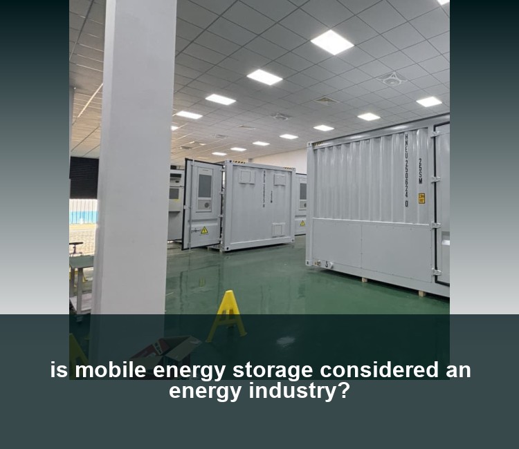 is mobile energy storage considered an energy industry?