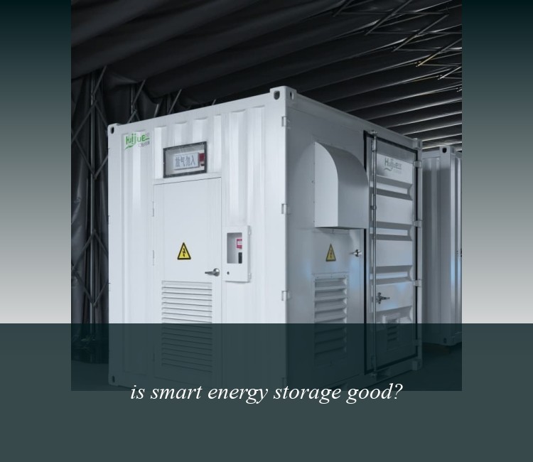 is smart energy storage good?