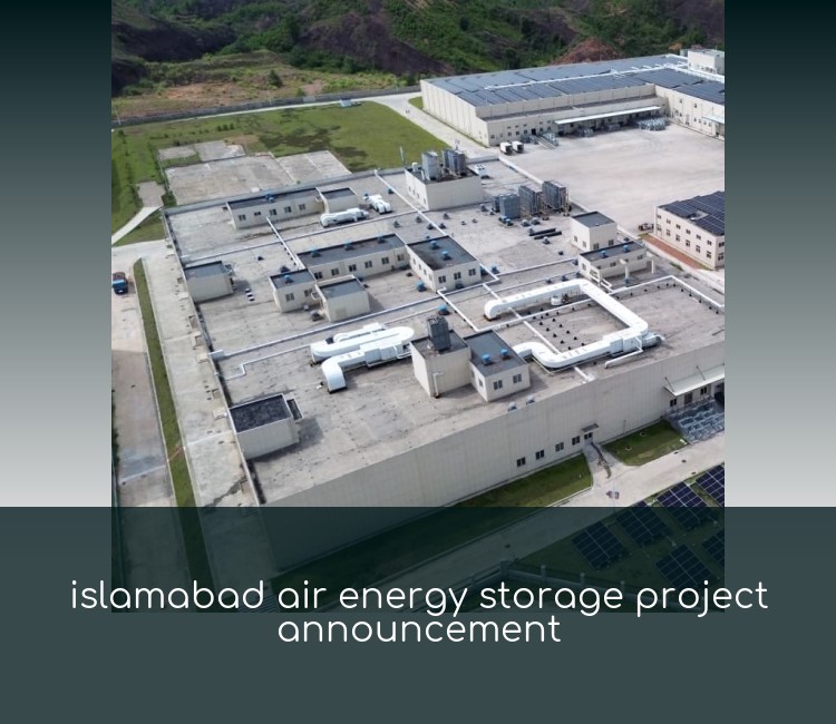 islamabad air energy storage project announcement