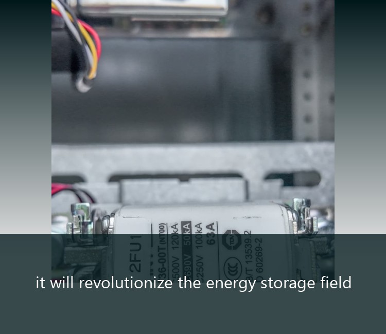 it will revolutionize the energy storage field