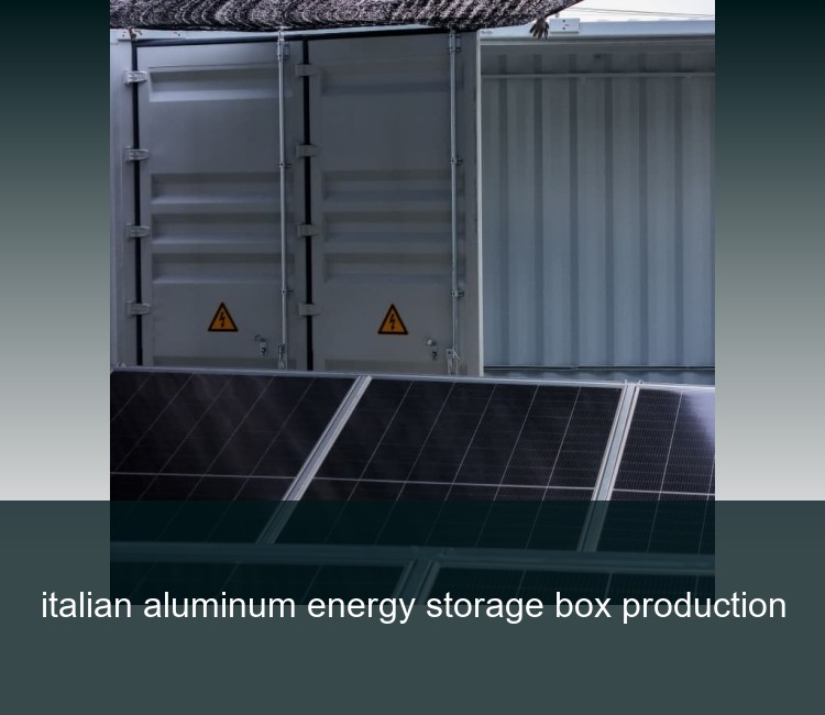 italian aluminum energy storage box production
