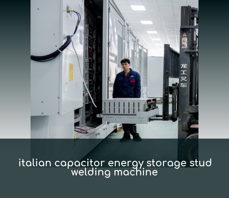 italian capacitor energy storage stud welding machine