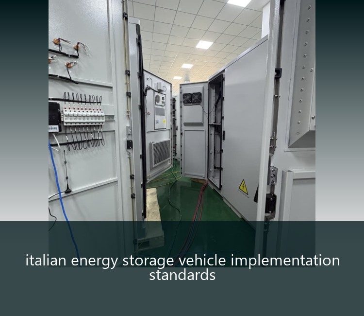 italian energy storage vehicle implementation standards